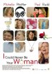 I Could Never Be Your Woman poster