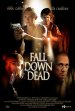 Fall Down Dead poster