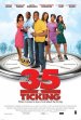 35 and Ticking poster