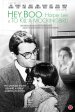 Hey, Boo: Harper Lee and To Kill a Mockingbird poster