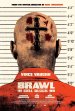 Brawl in Cell Block 99 poster