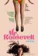 Mr. Roosevelt poster