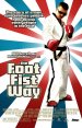 The Foot Fist Way Poster