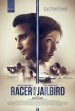 Racer And The Jailbird poster