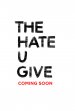 The Hate U Give Poster