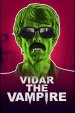 Vidar The Vampire poster