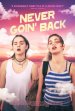 Never Goin' Back poster