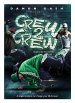 Crew 2 Crew Poster