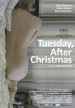 Tuesday, After Christmas Poster