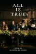 All Is True Poster