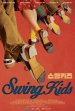 Swing Kids poster