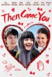 Then Came You Poster