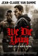 We Die Young poster