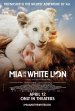 Mia and the White Lion Poster