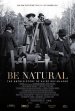 Be Natural: The Untold Story Of Alice Guy-Blaché Poster