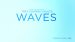 Waves Poster