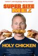 Super Size Me 2: Holy Chicken! Poster