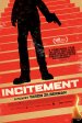 Incitement poster