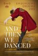 And Then We Danced Poster