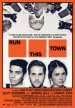 Run This Town Poster