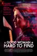 A Good Woman Is Hard To Find poster