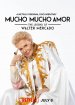 Mucho Mucho Amor: The Legend of Walter Mercado poster