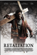 Retaliation Poster