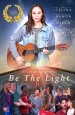 Be the Light Poster