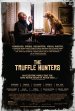 The Truffle Hunters Poster