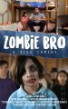 Zombie Bro poster