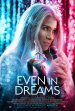 Even In Dreams poster