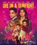 Die in a Gunfight Poster