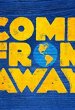 Come From Away poster