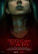 No One Gets Out Alive poster