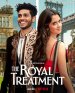 The Royal Treatment poster