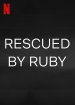 Rescued by Ruby Poster