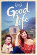 Good Life poster