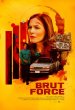 Brut Force poster