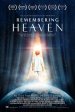 Remembering Heaven Poster