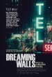 Dreaming Walls: Inside the Chelsea Hotel Poster