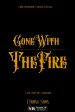 Gone with the Fire poster