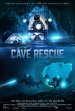 Cave Rescue Poster