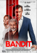 Bandit Poster