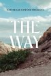 Kathie Lee Gifford Presents: The Way Poster