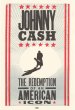 Johnny Cash: The Redemption of an American Icon Poster