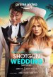 Shotgun Wedding poster