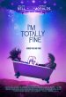 I’m Totally Fine Poster