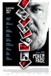 Poker Face poster