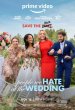 The People We Hate at the Wedding Poster