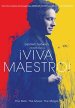 ¡Viva Maestro! Poster